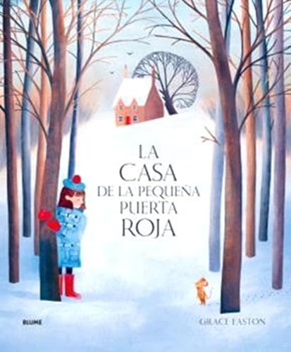 La casa de la pequeña puerta roja (INFANTIL)