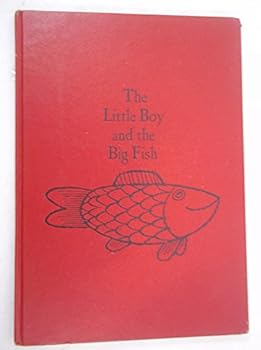 Hardcover The Little Boy and Big fish Book