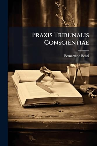 Praxis Tribunalis Conscientiae