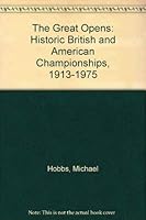 Great Opens : Historic British and American Champi 0715371398 Book Cover