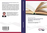 Evaluación de la consistencia epistémica del discurso científico 3639646797 Book Cover
