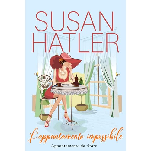 L&rsquo;appuntamento impossibile Audiolibro Por Susan Hatler arte de portada