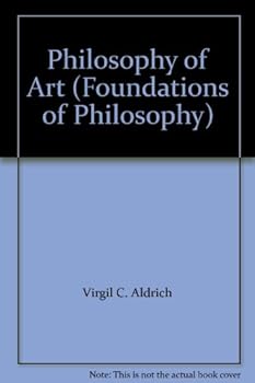 Hardcover Philosophy of Art (Foundations of Philosophy) Book