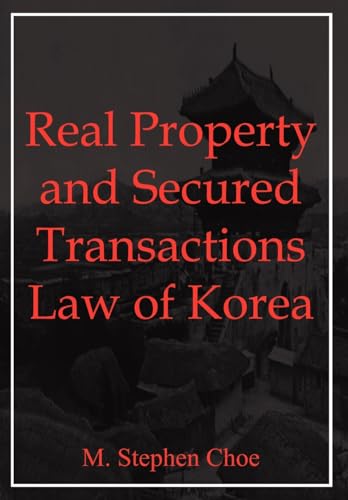 Real Property and Secured Transactions Law of Korea