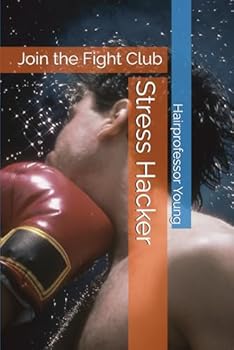 Paperback Stress Hacker: Join the Fight Club Book