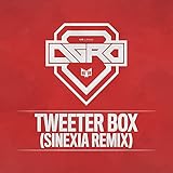  Tweeter Box (Sinexia Remix)