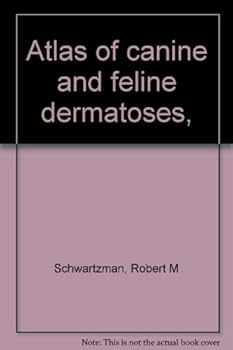 Hardcover Atlas of canine and feline dermatoses, Book