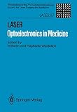 LASER Optoelectronics in Medicine: Proceedings of the 7th Congress International Society for Laser Surgery and...