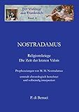 Der Visionär aus Frankreich - Nostradamus: Band 4: Religionskriege - Die Zeit der letzten Valois - P. di Benuci