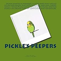 Pickle's Peepers 1503266796 Book Cover