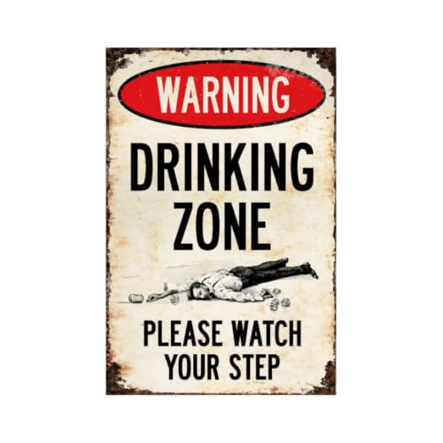 Funny Metal Sign 8x12 Inch, Warning Drinking Zone Please Watch Your Step, Hilarious Tin Wall Decor with Pre-Drilled Holes, Perfect for Home, Bar, Kitchen, Man Cave, Office Humor, Unique Alcohol Humor Wall Art - image 1