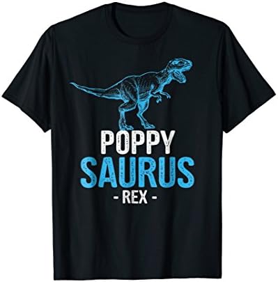 Father's Day Gift For Grandpa PoppySaurus Rex Poppy Saurus
