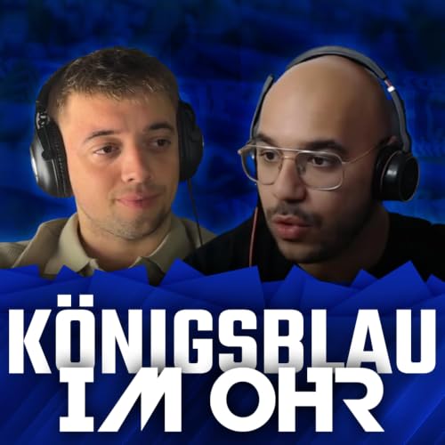 『K&ouml;nigsblau im Ohr - Schalke Podcast』のカバーアート