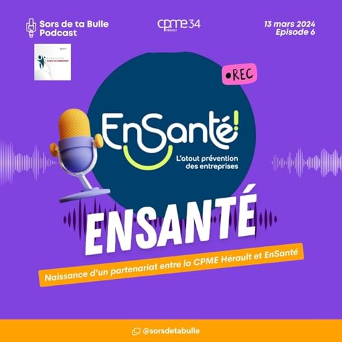 Naissance du partenariat entre la CPME et ENSANTE !