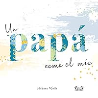 Un Papa Como El Mio 9877474700 Book Cover