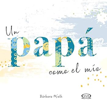 Un Papa Como El Mio
