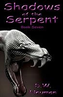 Shadows of the Serpent 0990724727 Book Cover