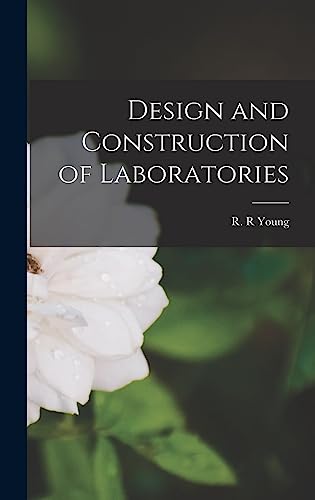 Design and Construction of Laboratories
