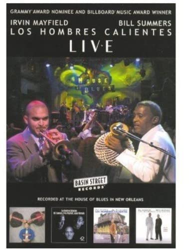 Los Hombres Calientes - Live at the House of Blues