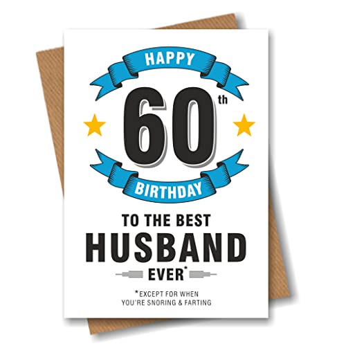 Husband 60th Birthday Card for Husband - Funny Best Ever Snoring Joke