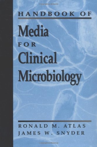 Handbook of Media for Clinical Microbiology      1st Edition