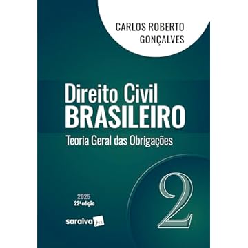 Capa do livro Direito Civil Brasileiro - Teoria Geral das Obrigações - Vol.2 - 22ª Edição 2025