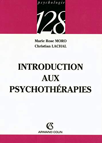 couverture de : Introduction aux psychoth&eacute;rapies