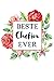 Beste Chefin Ever: Liniertes ? Notebook ? Notizbuch ? Taschenbuch ? Journal ? Tagebuch - Ein lustiges Geschenk für die Besten Frauen Der Welt - für die Frau, Notizen