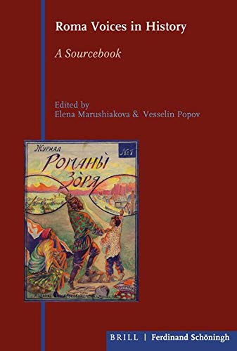 Roma Voices in History: A Sourcebook
