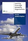Learning from High Reliability Organisations