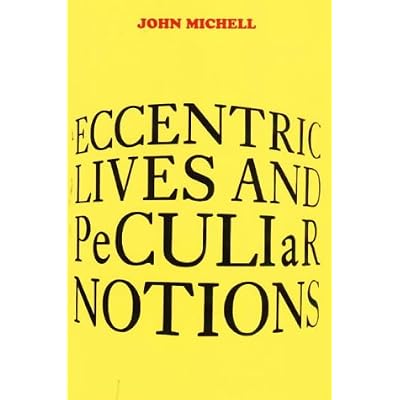 Eccentric Lives and Peculiar Notions