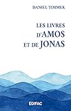  Les livres d\'Amos et de Jonas