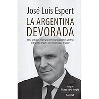 La Argentina devorada 9505566999 Book Cover