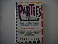 Parties With a Purpose B001B7G7S0 Book Cover
