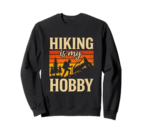 Senderismo Es Mi Hobby Vintage Mountain Hiker Naturaleza Amante Sudadera