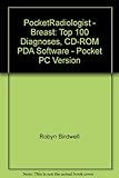  Pocketradiologist - Breast: Top 100 Diagnoses (Cd-rom for Pda, Pocket PC 2002, 3.0 MB Free Space Required)