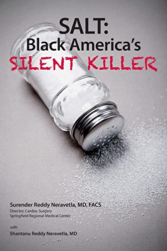 Salt: Black America's Silent Killer (Salt Kills)