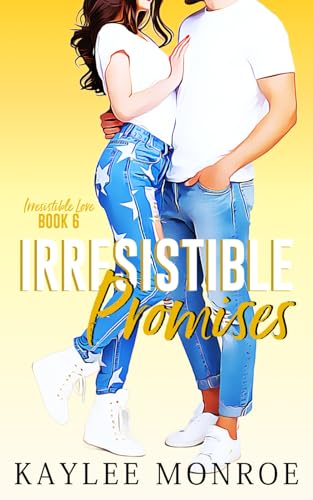 Irresistible Promises: Roommate Romance (Irresistible Love)