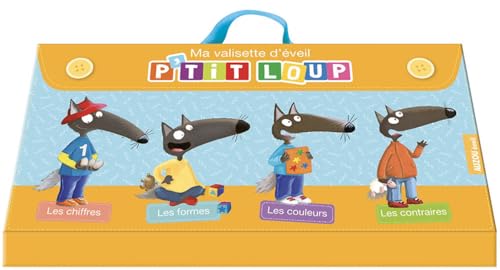 Ma valisette d'éveil P'tit Loup : Contient : Les chiffres ; Les formes ; Les couleurs ; Les contraires