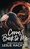  Come Back to Me
