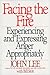 Facing the Fire: Experiencing and Expressing Anger Appropriately