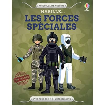 Habille... Les forces sp&eacute;ciales
