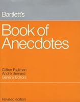 Barlett's Book of Anecdotes 0965085953 Book Cover