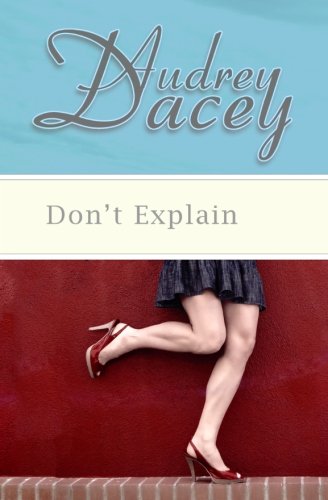 Don't Explain