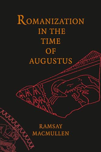 Romanization in the Time of Augustus