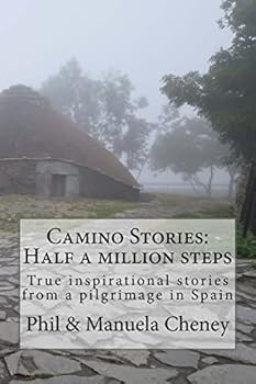 Paperback Camino Stories - Half a million steps: True inspirational stories from a pilgrimage in Spain Book
