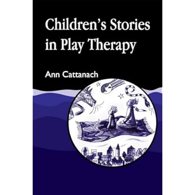 Children's Stories in Play Therapy: An A-Z