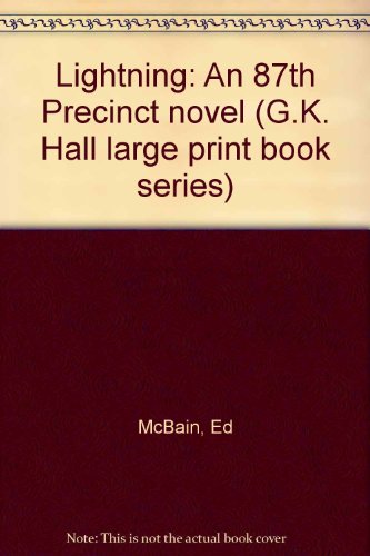 Lightning: An 87th Precinct novel (G.K. Hall la... [Large Print] 081613829X Book Cover