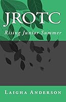 Jrotc: Rising Junior Summer 1500424463 Book Cover