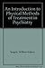 An Introduction to Physical Methods of Treatment in Psychiatry